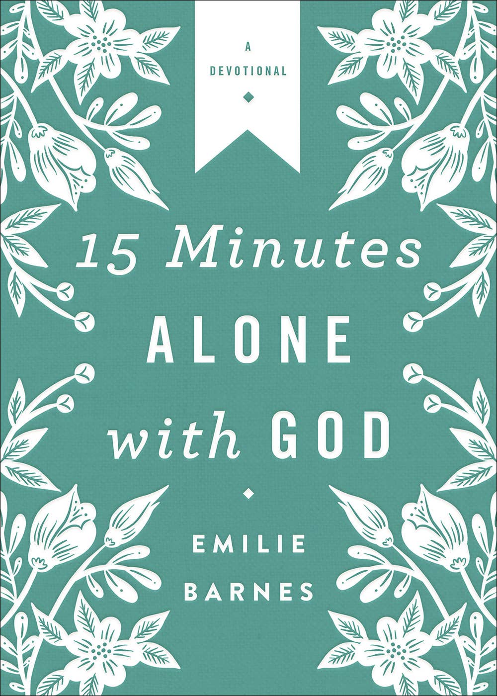 15 Minutes Alone with God Deluxe Edition - Devotional