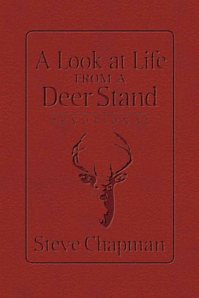 A Look at Life from a Deer Stand Devotional
